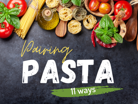 Wine & Pasta Pairing Suggestions